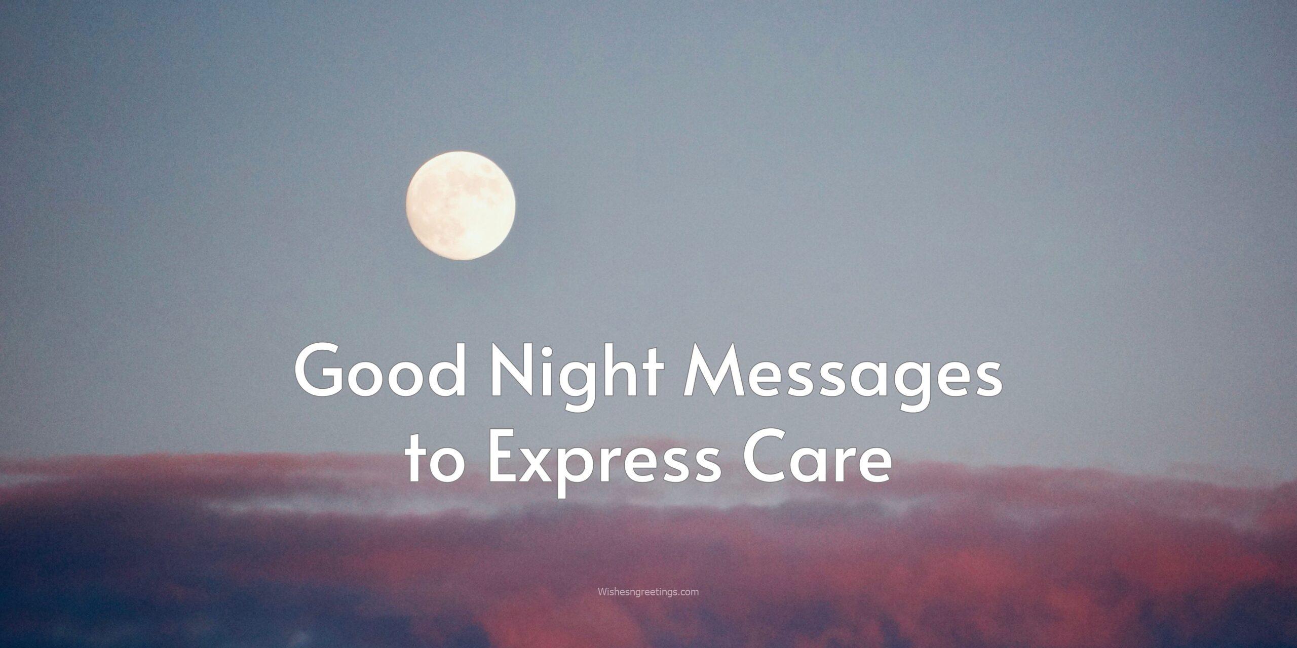 good night messages to express care