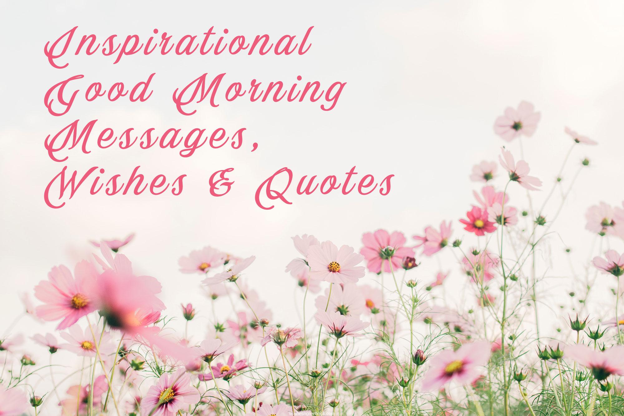 inspirational good morning messages wishes Good Morning Images